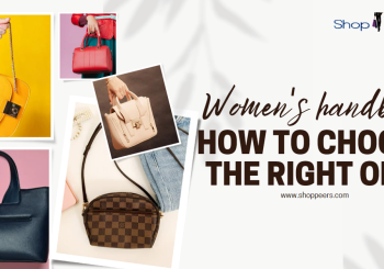 Women's Handbag: How to Choose the Right One!