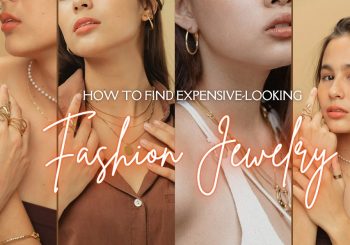 Find Fashion Jewelry that Looks Expensive