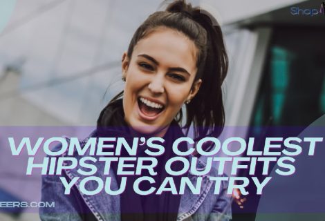 Women’s Coolest Hipster Outfits You Can Try