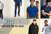 Trendy Men’s Clothing Brands That Never Gets Old