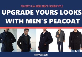 Upgrade Your Looks With Men’s Peacoat