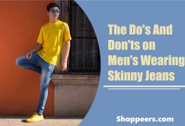 The Do's And Don'ts on Men's Wearing Skinny Jeans
